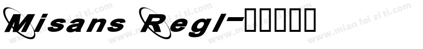 Misans Regl字体转换